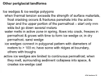 Other Periglacial Landforms Ice Wedges & Ice-Wedge Polygons