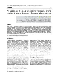 An Update on the Tools for Creating Transgenic Animal Models of Human Diseases – Focus on Atherosclerosis