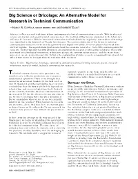 Big Science Or Bricolage: an Alternative Model for Research in Technical Communication