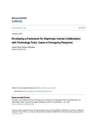 Developing a Framework for Stigmergic Human Collaboration with Technology Tools: Cases in Emergency Response