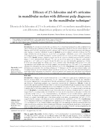 Efficacy of 2% Lidocaine and 4% Articaine in Mandibular Molars with Different Pulp Diagnoses in the Mandibular Technique1