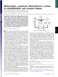 Multicatalytic, Asymmetric Michael/Stetter Reaction Of