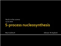 S-Process Nucleosynthesis