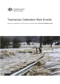 Tasmanian Calibration Rain Events