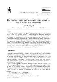 The Limits of Questioning: Negative Interrogatives and Hostile Question Content