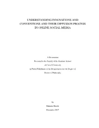 Understanding Innovations and Conventions and Their Diffusion Process in Online Social Media