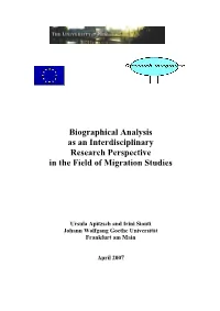 Biographical Analysis As an Interdisciplinary Research Perspective in the Field of Migration Studies