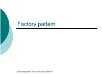 Design Patterns (Factory, Memento, Flyweight, Prototype)