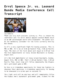 Errol Spence Jr. Vs. Leonard Bundu Media Conference Call Transcript