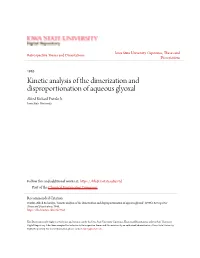 Kinetic Analysis of the Dimerization and Disproportionation of Aqueous Glyoxal Alfred Richard Fratzke Jr