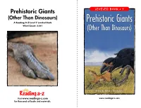 Prehistoric Giants (Other Than Dinosaurs) Level Y Leveled Book Correlation Written by Alfred J
