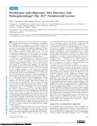 Presbyopia and Glaucoma: Two Diseases, One Pathophysiology? the 2017 Friedenwald Lecture