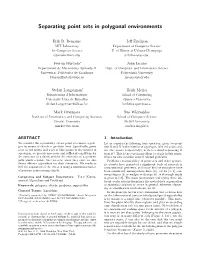 Separating Point Sets in Polygonal Environments