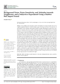 Background Noise, Noise Sensitivity, and Attitudes Towards Neighbours, and a Subjective Experiment Using a Rubber Ball Impact Sound