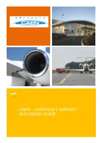 Caen - Carpiquet Airport 2019 Price Guide