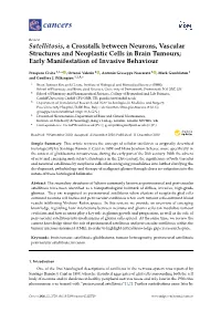 Satellitosis, a Crosstalk Between Neurons, Vascular Structures and Neoplastic Cells in Brain Tumours; Early Manifestation of Invasive Behaviour