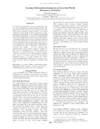 Securing Information Systems in an Uncertain World Enterprise Level Security 1 William R