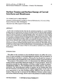 Surface Tension and Surface Energy of Curved Interfaces and Membranes