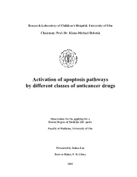 Activation of Apoptosis Pathways by Different Classes of Anticancer Drugs
