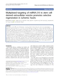 Multiplexed Targeting of Mirna-210 in Stem Cell-Derived Extracellular