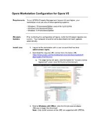 Opera Workstation Configuration for Opera V5