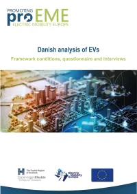 Proeme Framework Conditions, Danish EV Perceptions and Experienced Users Interviews and Analysis 0 Copenhagen Electric Frems