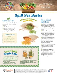 Split Pea Basics Re an Excel Eas a Lent So Lit P Urc Sp Tein and E More About Shop and Save of Pro ﬁber