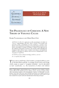 Violence Cycle Theory Will Be Introduced in Analogy to the Praxeological Business Cycle Theory (According to Ludwig Von Mises)