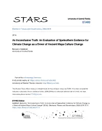 An Evaluation of Speleothem Evidence for Climate Change As a Driver of Ancient Maya Culture Change