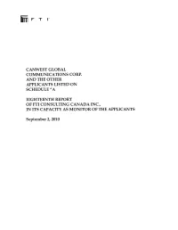 Canwest Global Communications Corp. and the Other Applicants Listed on Schedule "A Eighteenth Report of Fti Consulting Cana