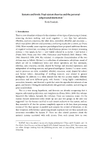 Dual-System Theories and the Personal– Subpersonal Distinction ∗ Keith Frankish