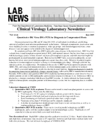 Quantitative BK Virus DNA PCR for Diagnosis in Compromised Hosts