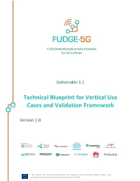Technical Blueprint for Vertical Use Cases and Validation Framework
