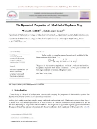 The Dynamical Properties of Modified of Bogdanov Map