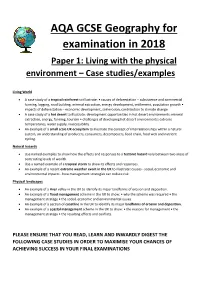 AQA GCSE Geography for Examination in 2018 Paper 1: Living with the Physical Environment – Case Studies/Examples