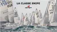 LA CLASSE SNIPE La S.C.I.R.A