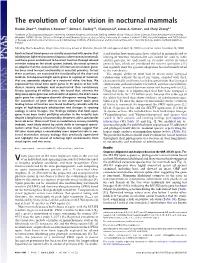 The Evolution of Color Vision in Nocturnal Mammals