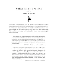 What Is the What Press Info