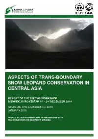 Aspects of Trans-Boundary Snow Leopard Conservation in Central Asia