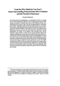 Issues Surrounding Postconviction DNA Evidence and the Pursuit of Innocence