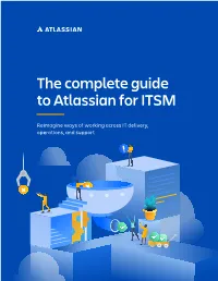 The Complete Guide to Atlassian for ITSM