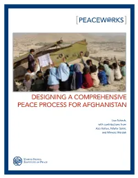 Designing a Comprehensive Peace Process for Afghanistan