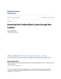 Examining the Portland Music Scene Through Neo-Localism" (2011)