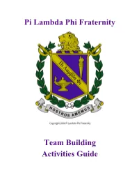 Pi Lambda Phi Fraternity Team Building Activities Guide