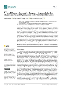 A Novel Measure Inspired by Lyapunov Exponents for the Characterization of Dynamics in State-Transition Networks