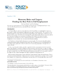 Monetary Rules and Targets: Finding the Best Path to Full Employment
