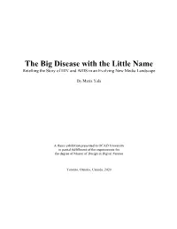 The Big Disease with the Little Name Retelling the Story of HIV and AIDS in an Evolving New Media Landscape