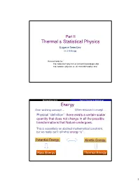 Thermal & Statistical Physics