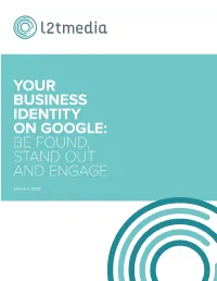 Your Business Identity on Google: Be Found, Stand out and Engage