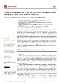 Elimination of Ferric Ion Effect on Separation Between Kyanite and Quartz Using Citric Acid As Regulator